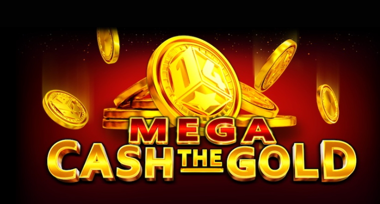 Mega Cash The Gold